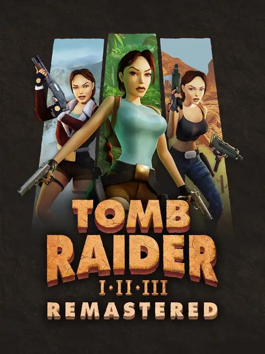 Tomb Raider I-III Remastered Starring Lara Croft Cover Art